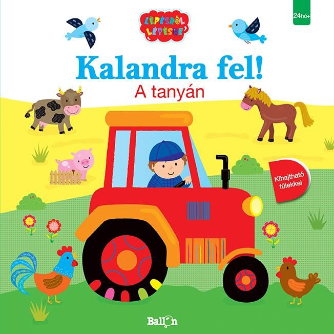 Kalandra fel! - a tanyán