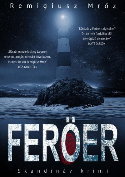Feröer - skandináv krimi Feröer - skandináv krimi