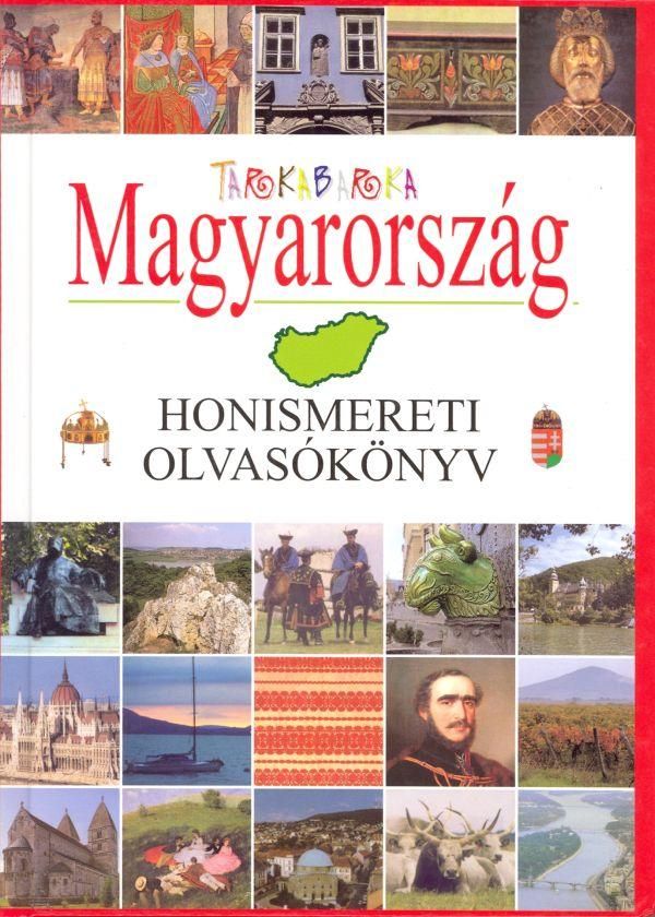 Tarkabarka magyarország - honismereti olvasókönyv