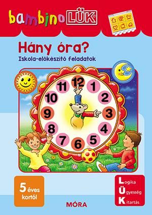 Hány óra? - iskola-előkészítő feladatok - bambinolük