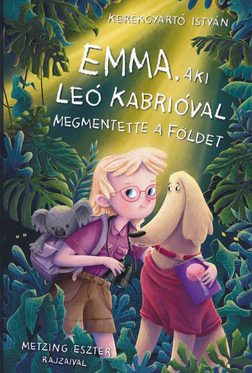 Emma, aki leo kabrióval megmentette a földet