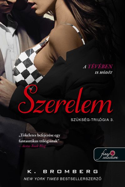 Szerelem (szükség-trilógia 3.)