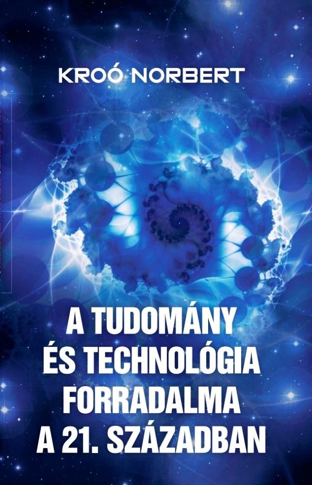 A tudomány és a technológia forradalma a xxi. században