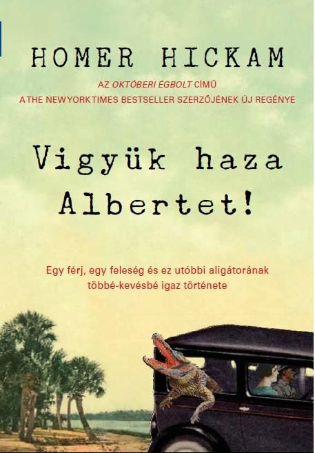 Vigyük haza albertet!