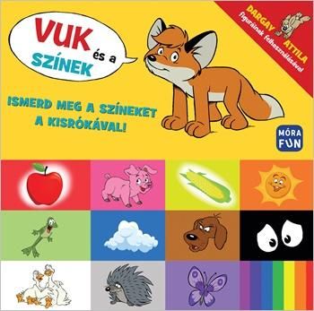 Vuk és a színek - ismerd meg a színeket a kisrókával!