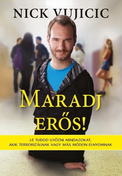 Maradj erős! Maradj erős!