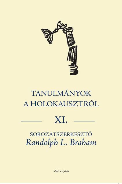 Tanulmányok a holokausztról xi.