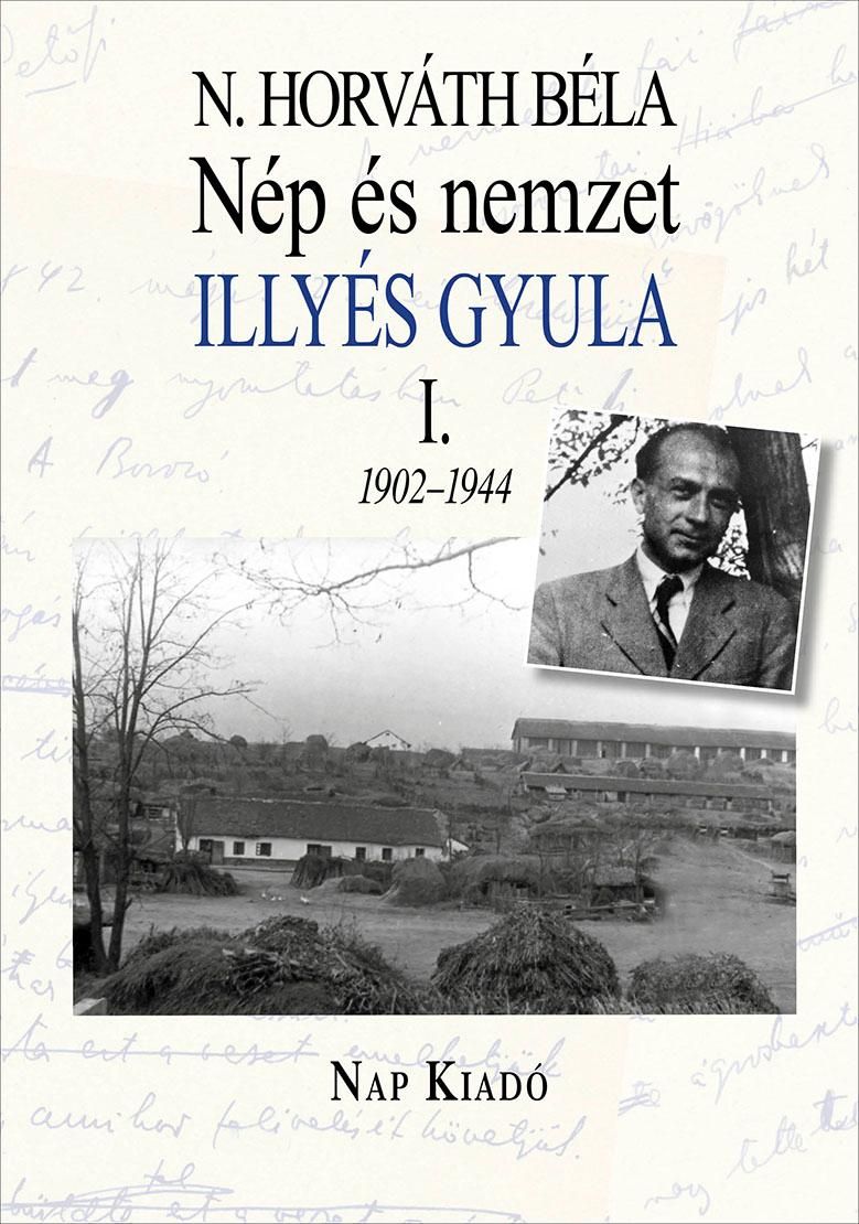Nép és nemzet illyés gyula i. 1902-1944