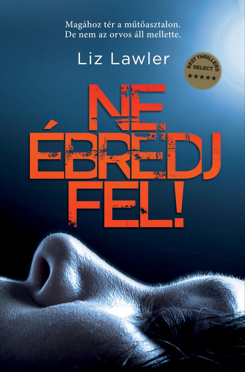 Ne ébredj fel! Ne ébredj fel!