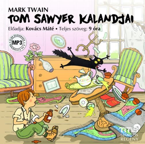 Tom sawyer kalandjai - hangoskönyv