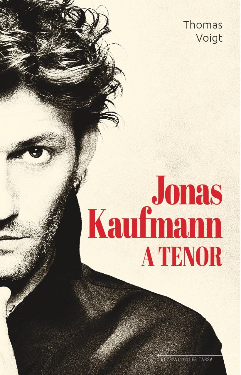 Jonas kaufmann - a tenor