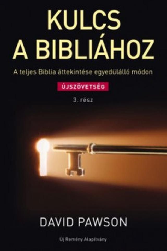 Kulcs a bibliához - újszövetség 3. rész