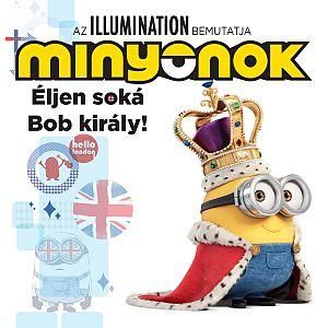 Minyonok - éljen soká bob király!