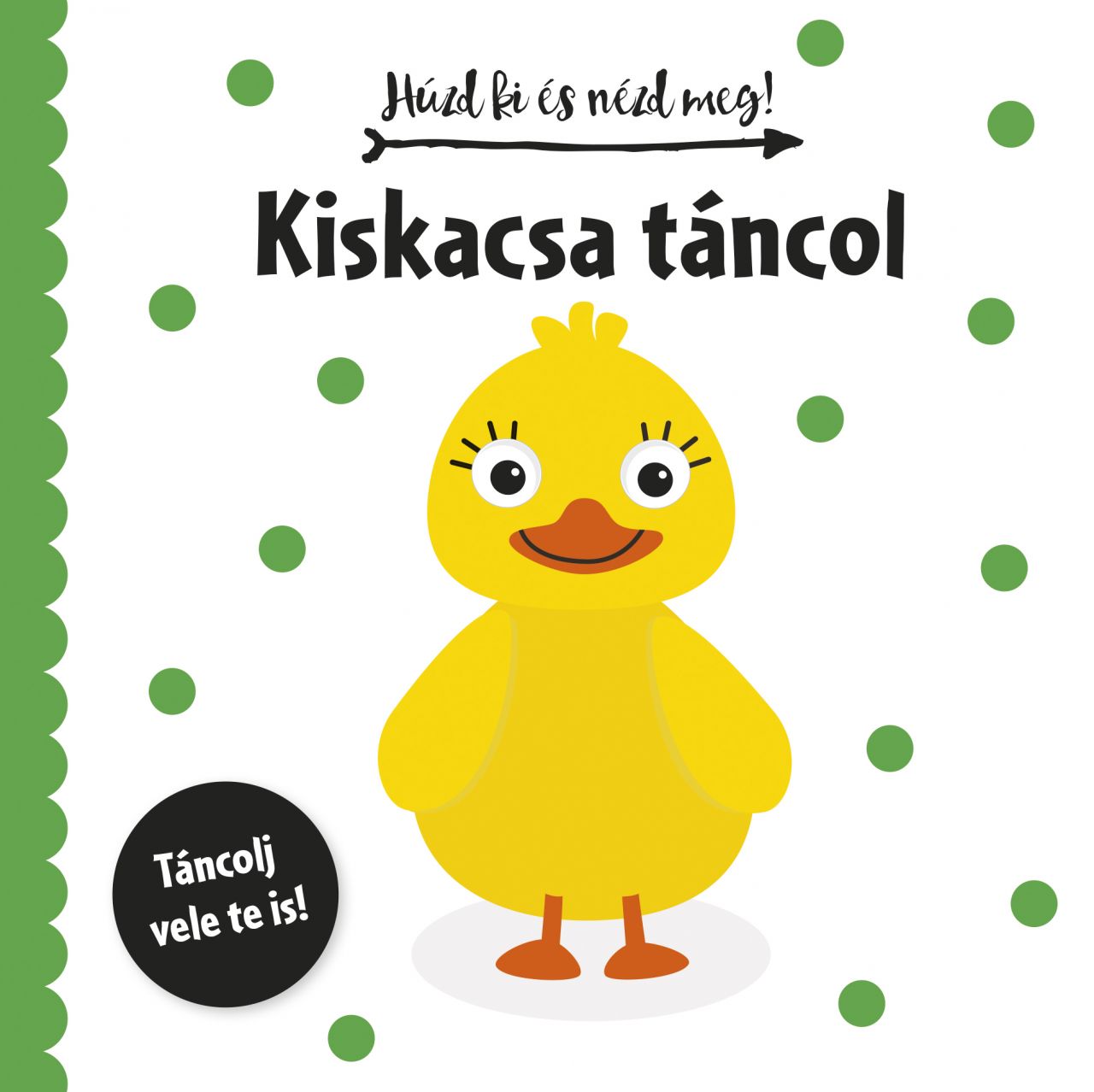 Kiskacsa táncol - húzd ki és nézd meg!