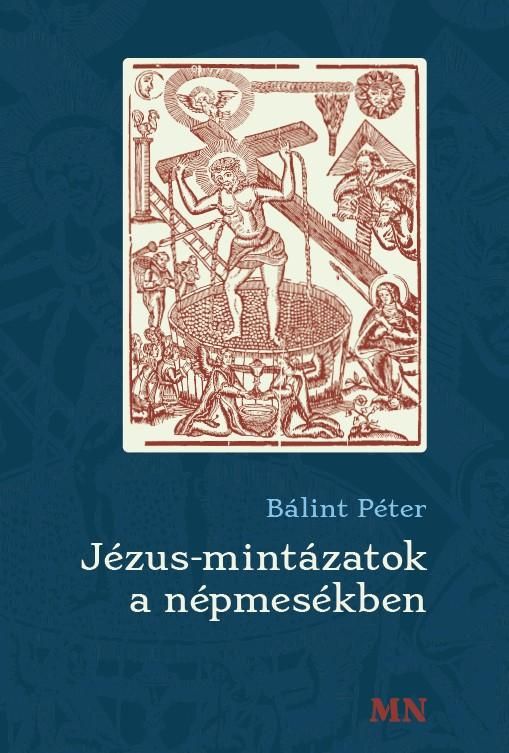 Jézus-mintázatok a népmesékben