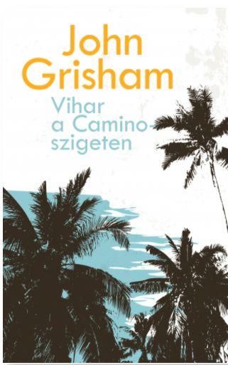 Vihar a camino-szigeten