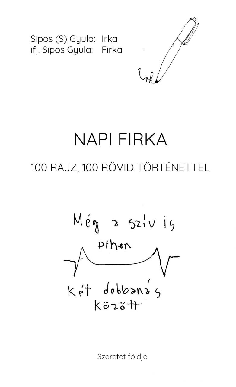 Napi firka - 100 rajz, 100 rövid történettel