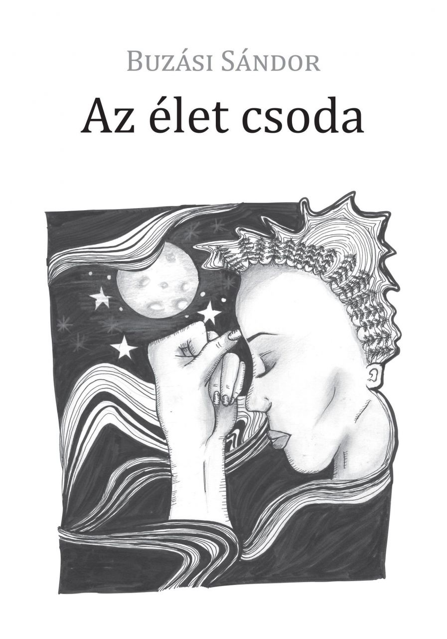 Az élet csoda Az élet csoda