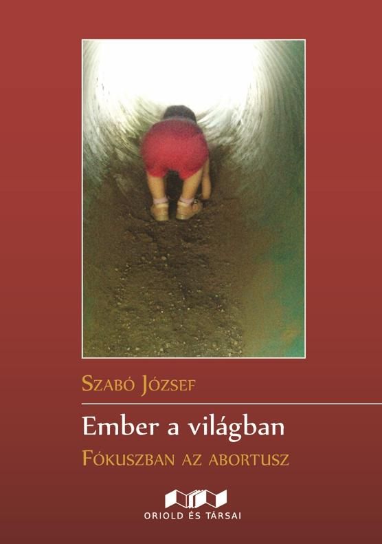 Ember a világban - fókuszban az abortusz