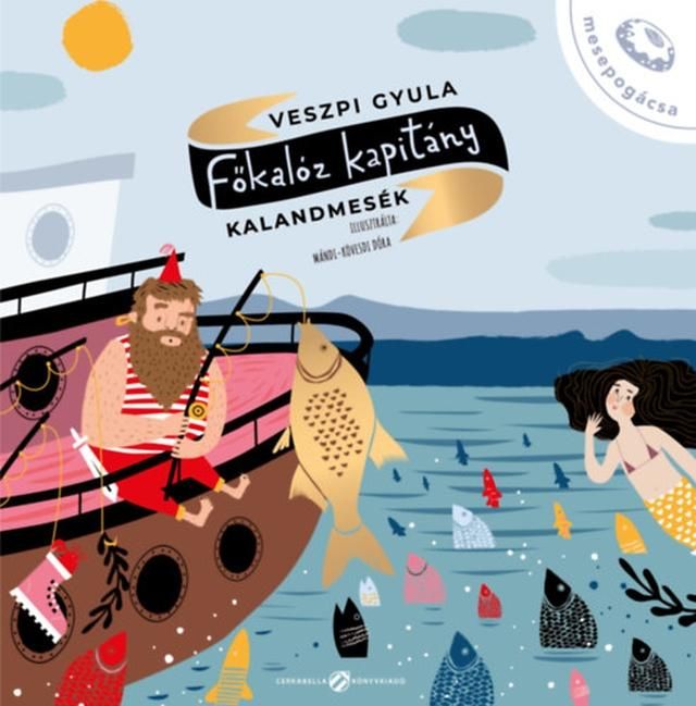 Főkalóz kapitány - kalandmesék Főkalóz kapitány - kalandmesék