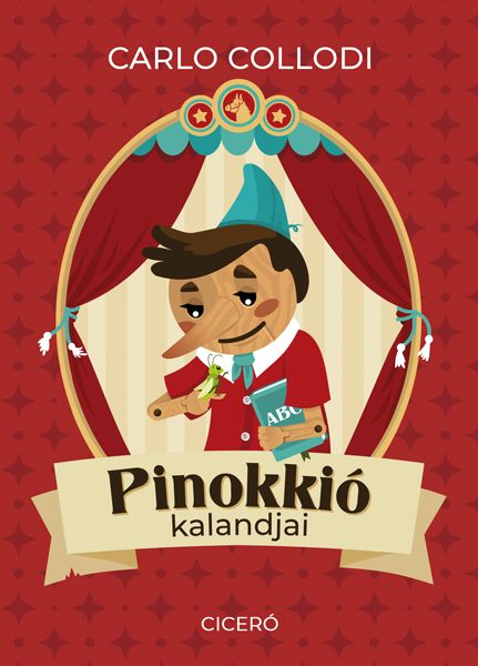 Pinokkió kalandjai (ciceró)