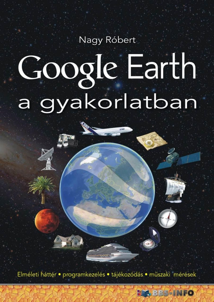 Google earth a gyakorlatban