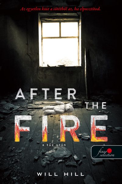 After the fire - a tűz után