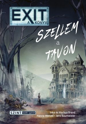 Exit - a könyv szellem a tavon (szint kezdő-gyerek)