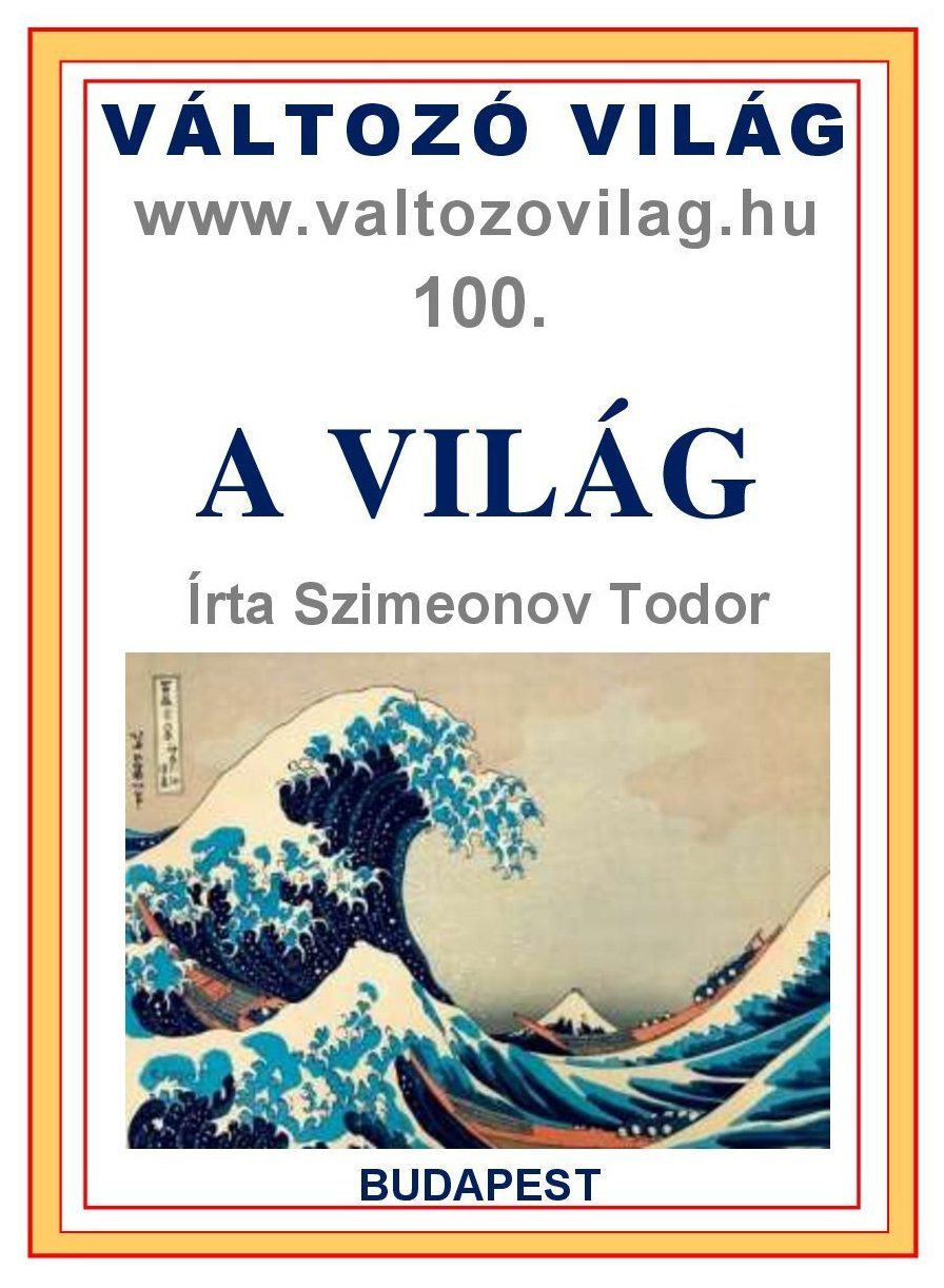 A világ - változó világ 100.