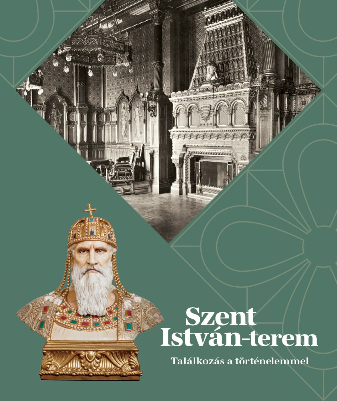 Szent istván-terem - találkozás a történelemmel