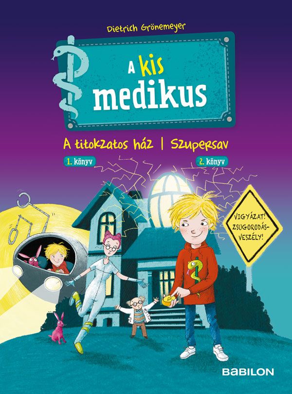 A kis medikus - 1. a titokzatos ház / 2. szupersav