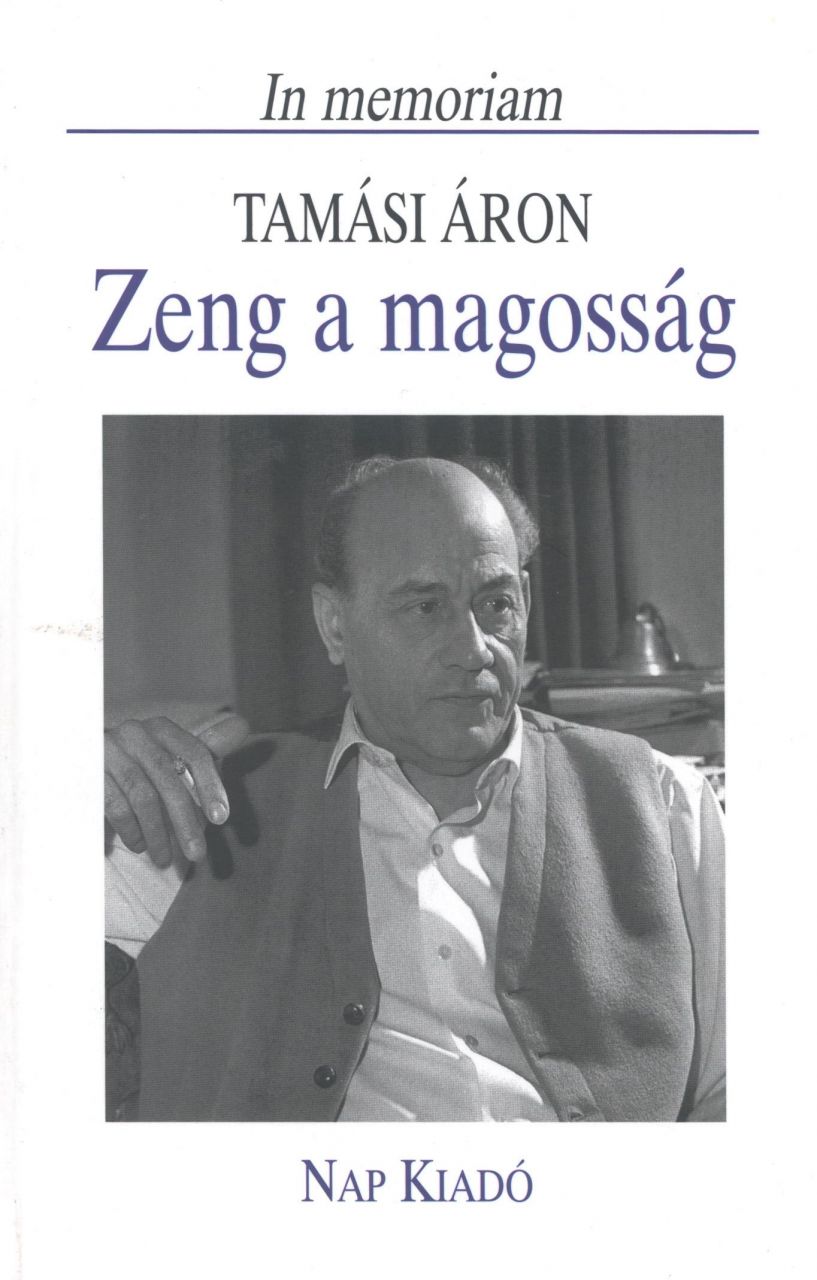 Zeng a magosság - in memoriam tamási áron