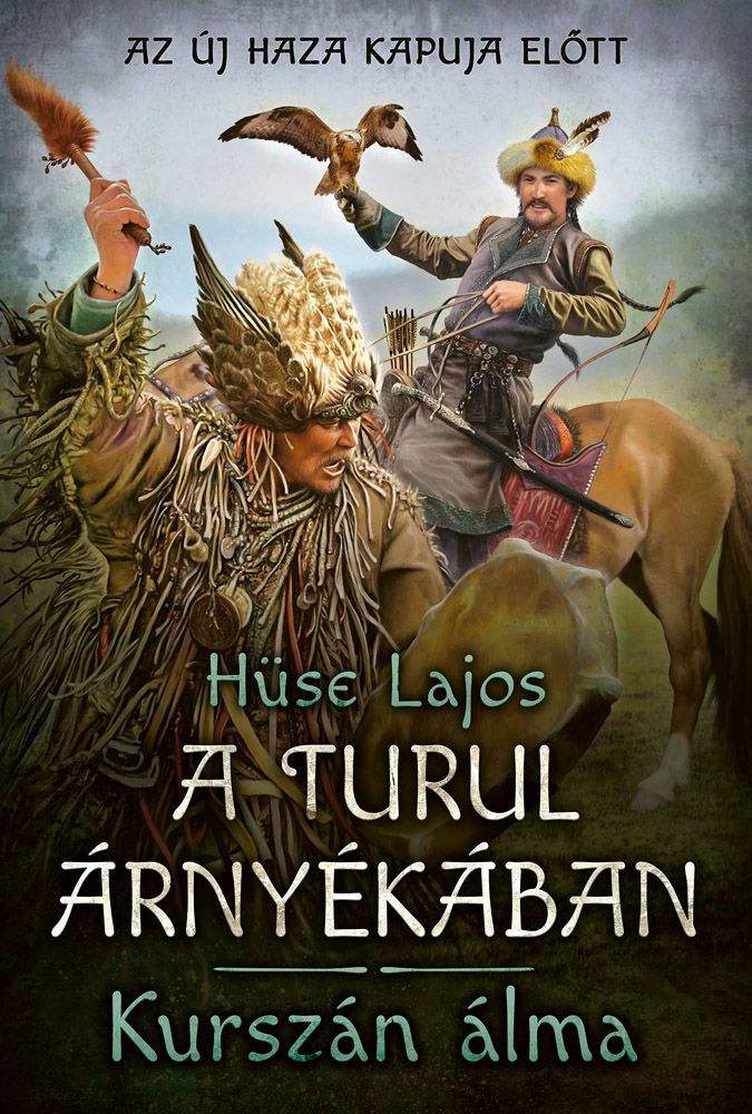 A turul árnyékában - kurszán álma