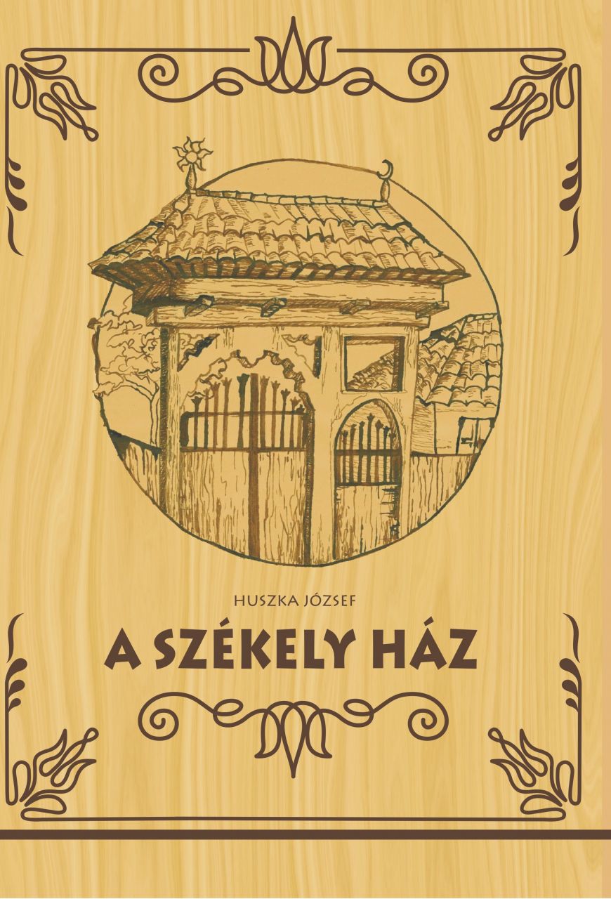 A székely ház