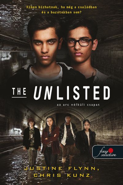 The unlisted - az arc nélküli csapat