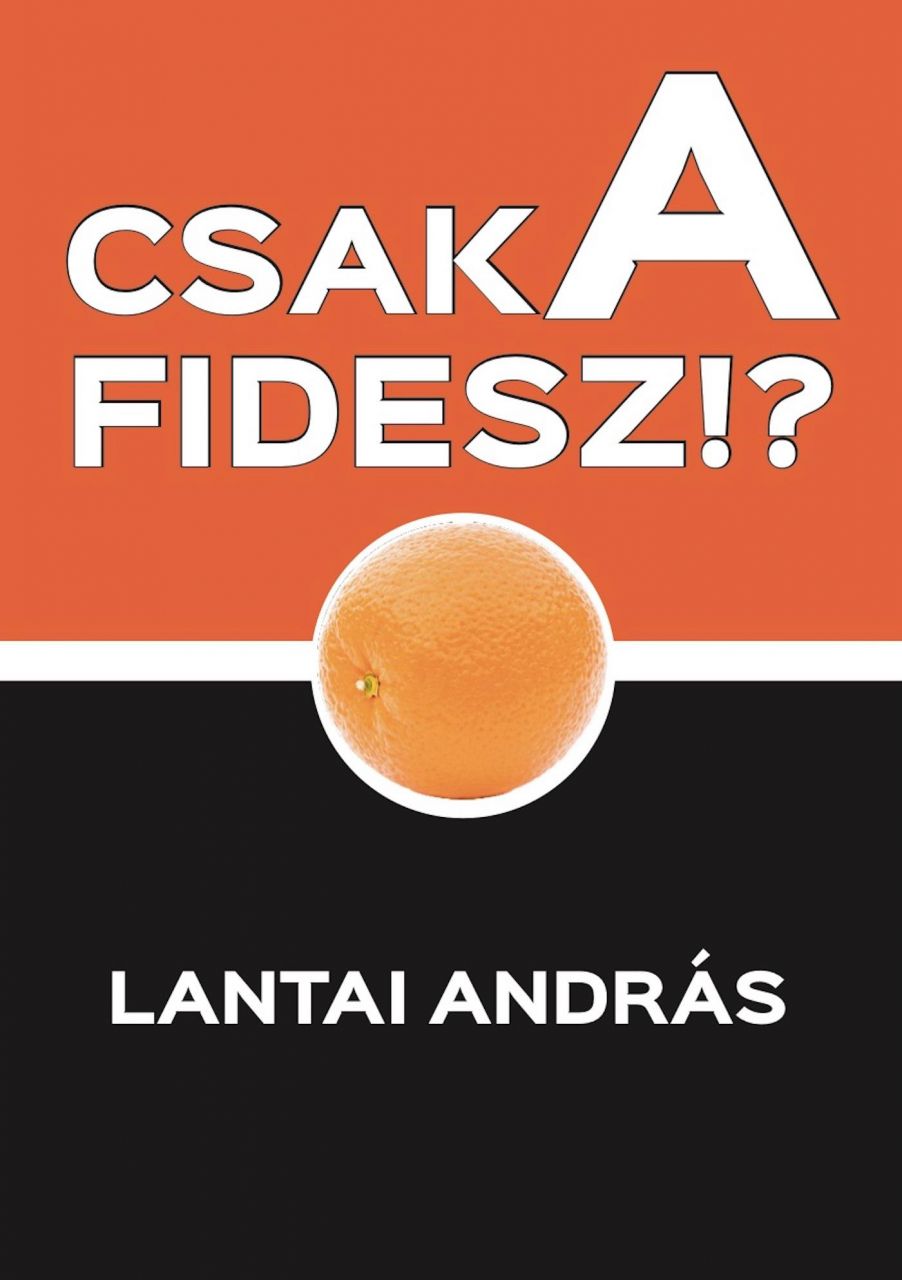 Csak a fidesz!?