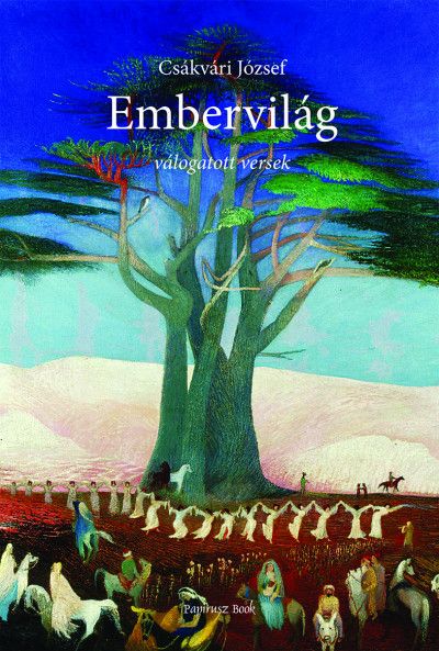 Embervilág - válogatott versek