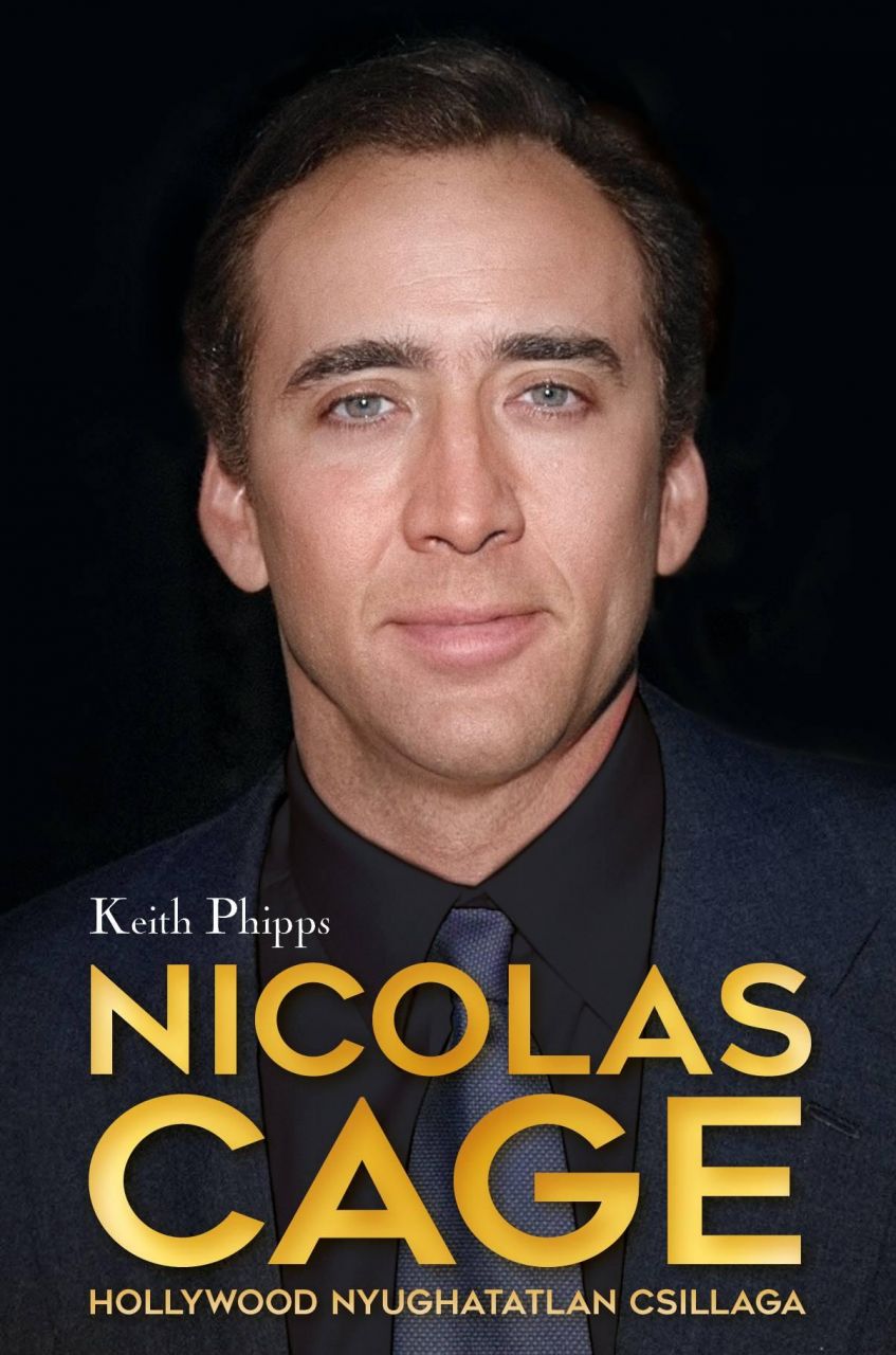 Nicolas cage - hollywood nyughatatlan csillaga