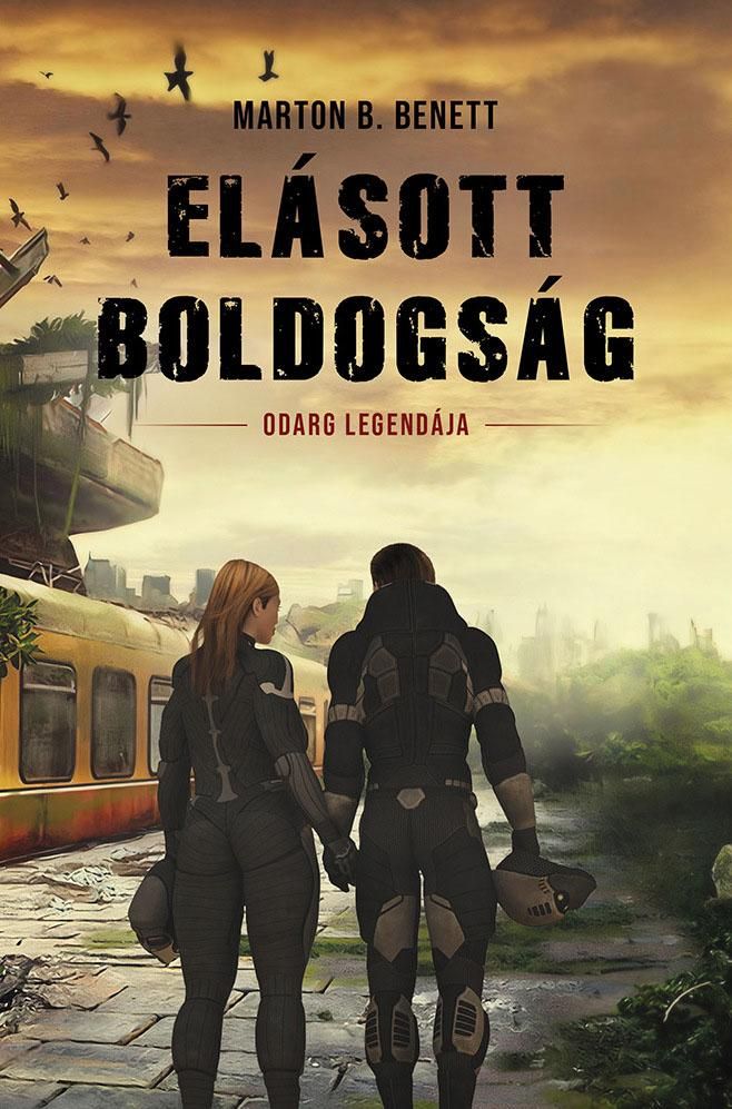 Elásott boldogság - odarg legendája