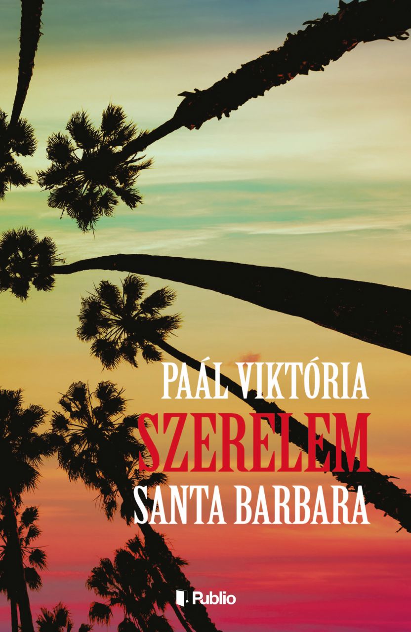 Szerelem, santa barbara