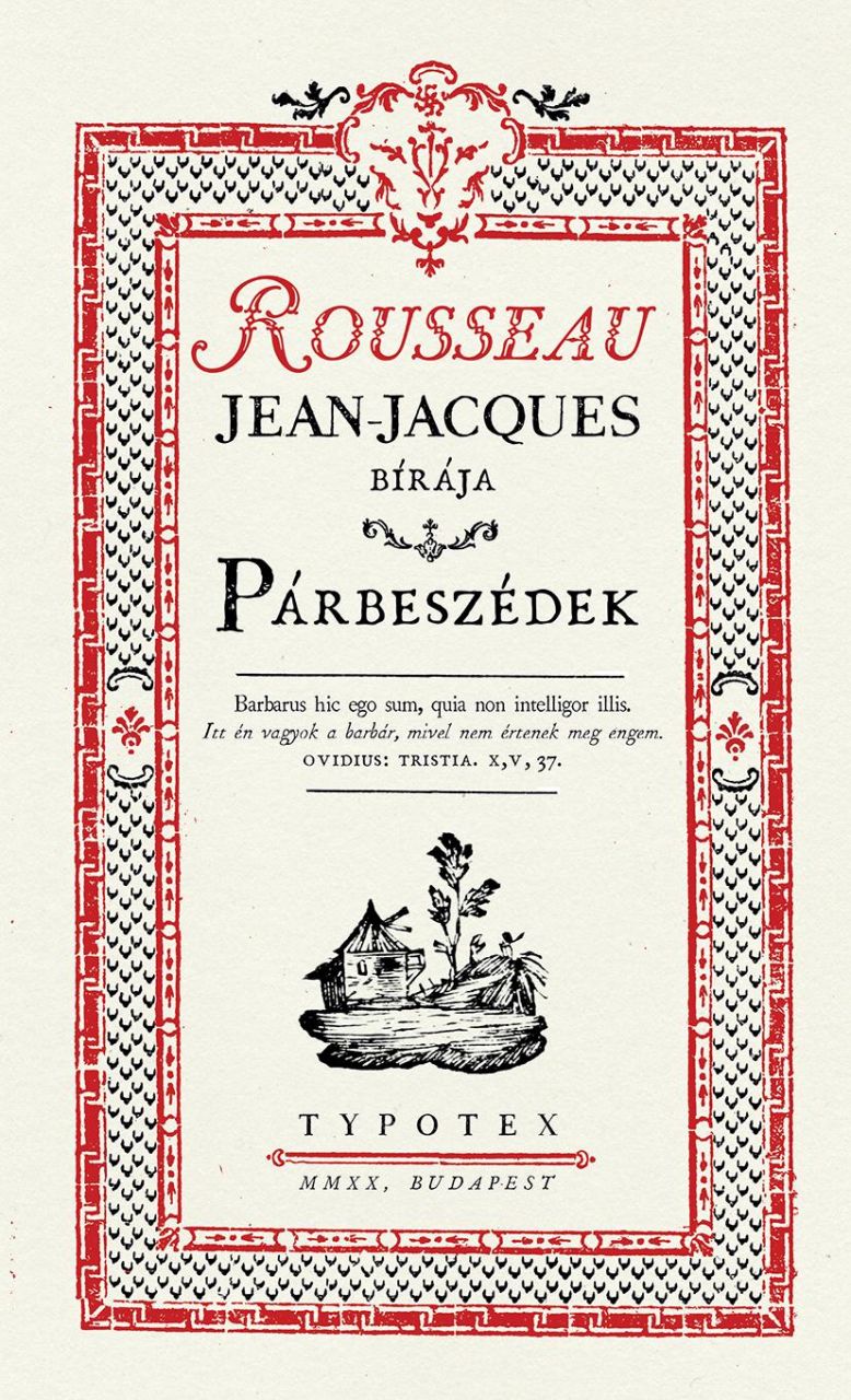 Párbeszédek - rousseau, jean-jacques bírája