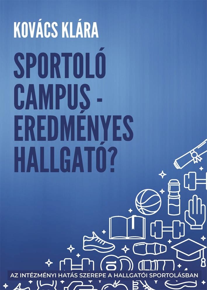 Sportoló campus - eredményes hallgató