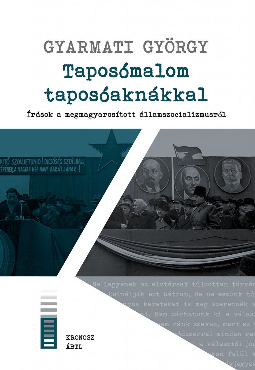 Taposómalom taposóaknákkal - írások a megmagyarosított államszocializmusról