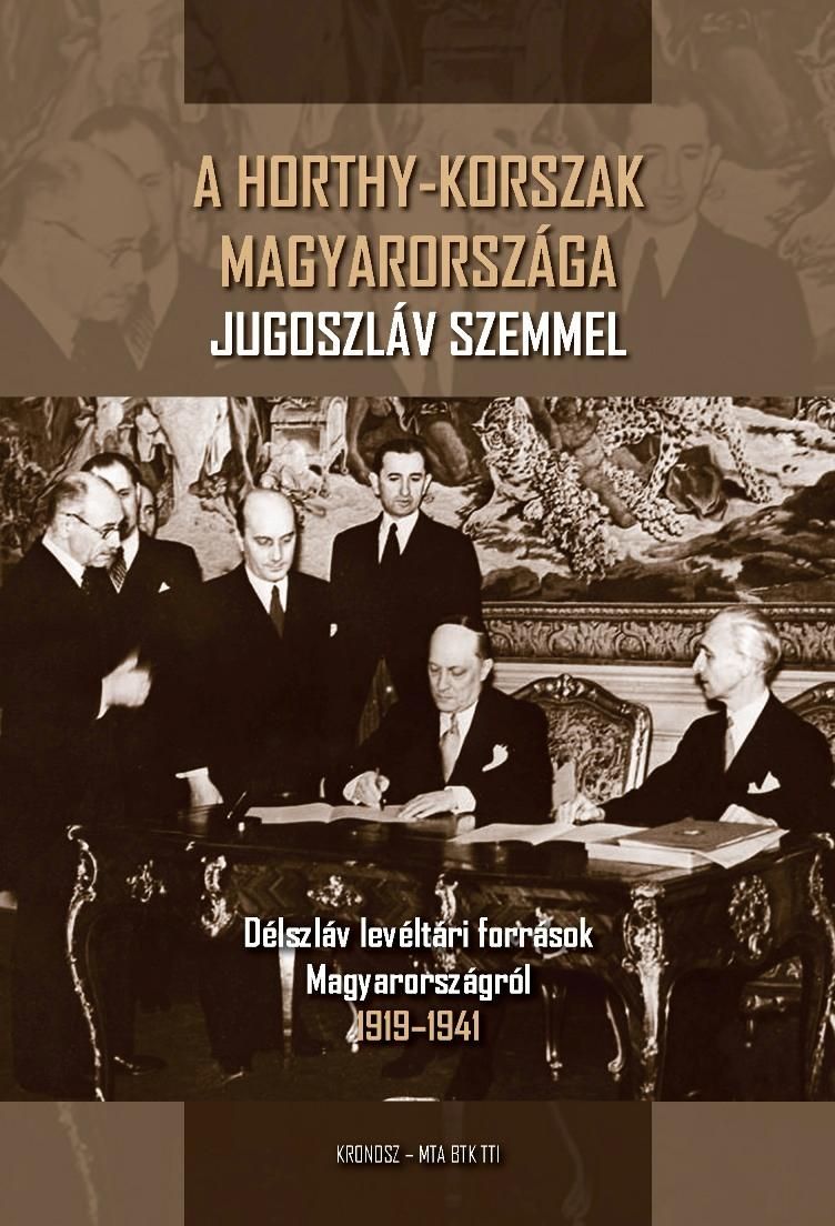 A horthy-korszak magyarországa jugoszláv szemmel