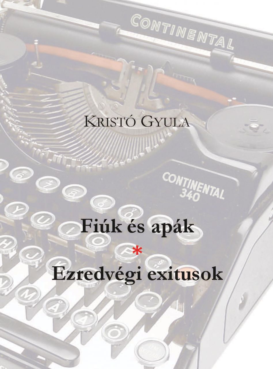 Fiúk és apák * ezredvégi exitusok