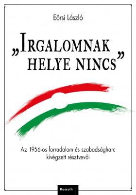 Irgalomnak helye nincs