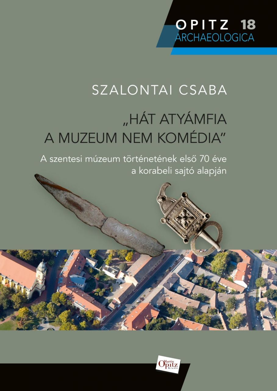 "hát atyámfia a muzeum nem komédia"