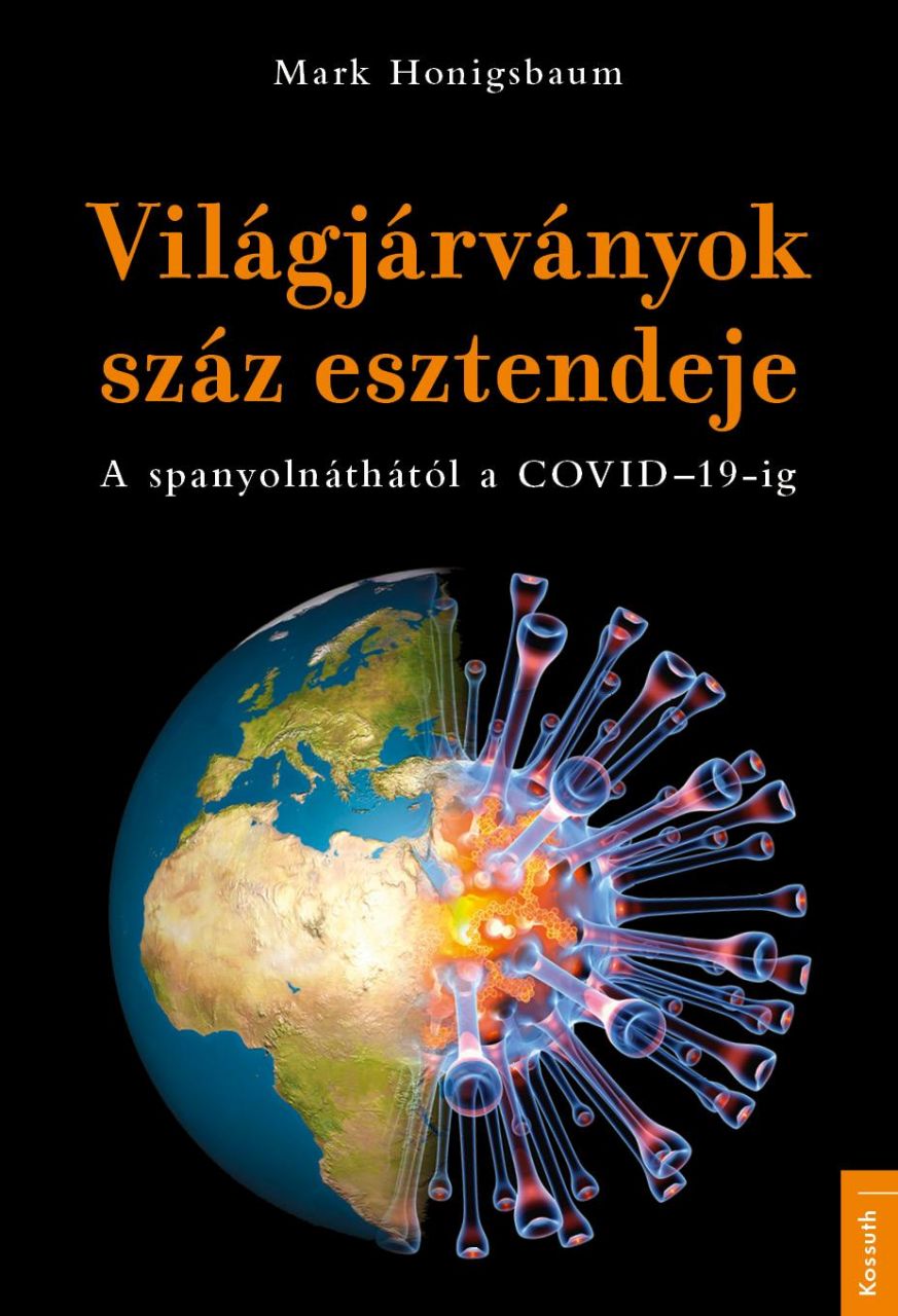 Világjárványok száz esztendeje