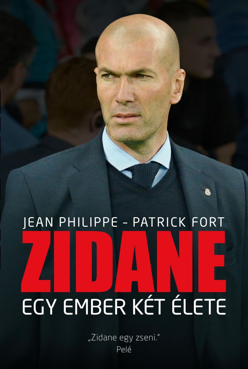 Zidane - egy ember két élete