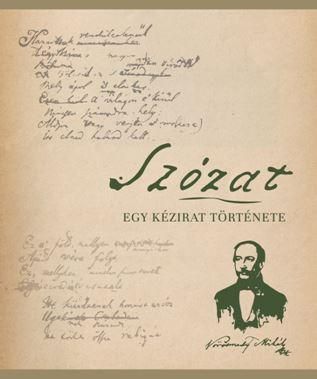 Szózat - egy kézirat története